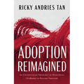 Adoption Reimagined: An Unconcealed Theology of Huiothesía (ϒἱοθεσία) In Pauline Thought - Paperback
