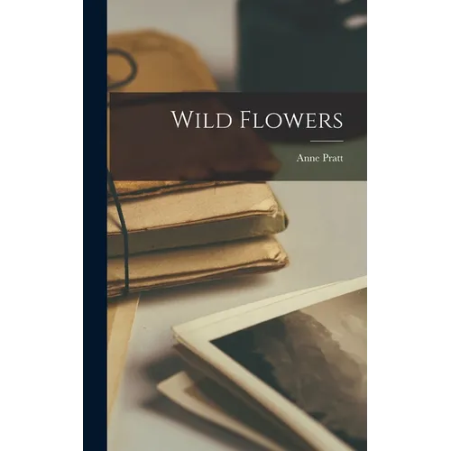Wild Flowers