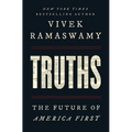 Truths: The Future of America First - Paperback