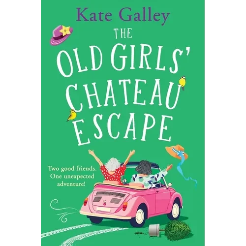 The Old Girls' Chateau Escape - Paperback