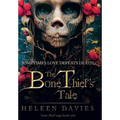 The Bone Thief's Tale - Hardcover