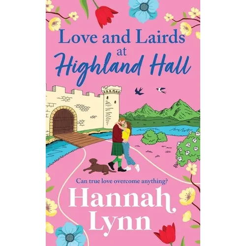 Love and Lairds at Highland Hall - Hardcover