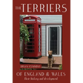 The Terriers of England and Wales: their history and development - Hardcover