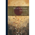 Religion And Society - Paperback