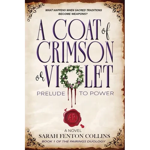 A Coat of Crimson or Violet: Prelude to Power - Paperback