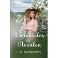 Chronicles of Avonlea - Paperback