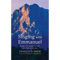 Singing with Emmanuel - Hardcover
