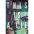 This Is a Lie - Paperback