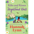 Kilts and Kisses at Highland Hall - Paperback
