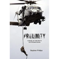 Proximity: A Novel of the Navy's Elite Bomb Squad - Paperback