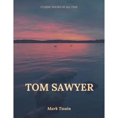 Tom Sawyer - Paperback