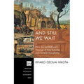 And Still We Wait: Hans Urs Von Balthasar's Theology of Holy Saturday and Christian Discipleship - Paperback