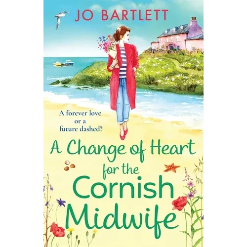 A Change of Heart for the Cornish Midwife - Paperback