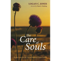 The Care of Souls: Reflections on the Art of Pastoral Supervision - Hardcover