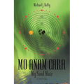 Mo Anam Cara: My Soul Mate - Paperback