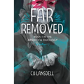 Far Removed - Paperback