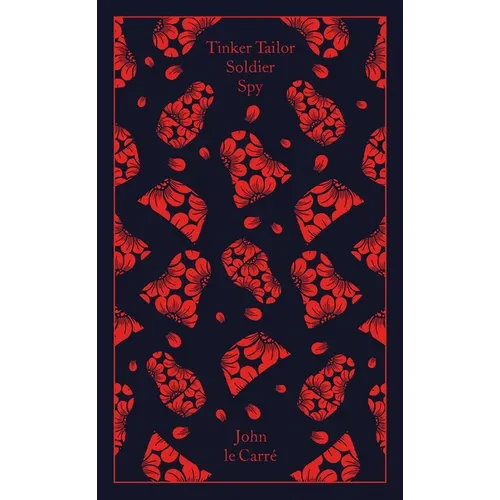 Tinker, Tailor, Soldier, Spy - Hardcover
