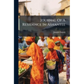 Journal Of A Residence In Ashantee - Paperback