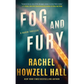 Fog and Fury - Hardcover