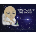 Tommy Meets The Moon: (2nd Edition) - Paperback