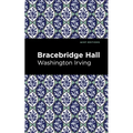 Bracebridge Hall - Paperback