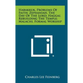 Habakkuk, Problems Of Faith; Zephaniah, The Day Of The Lord; Haggai, Rebuilding The Temple; Malachi, Formal Worship - Hardcover
