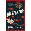 The Mistletoe Murder Club - Hardcover