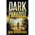 Dark Paradise: A Caribbean Noir Murder Mystery - Paperback
