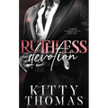 Ruthless Devotion: A Forced Marriage Mafia Romance - Paperback