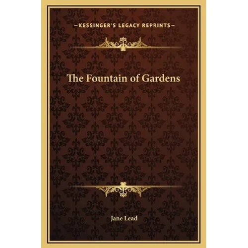 The Fountain of Gardens - Hardcover