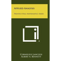 Applied Analysis: Prentice Hall Mathematics Series - Hardcover