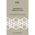 Adventures of Rabbah & Friends