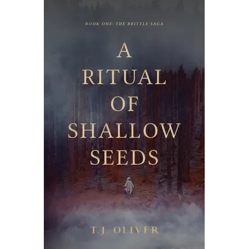 A Ritual of Shallow Seeds - Paperback