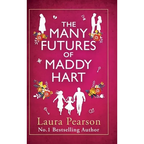 The Many Futures of Maddy Hart - Hardcover