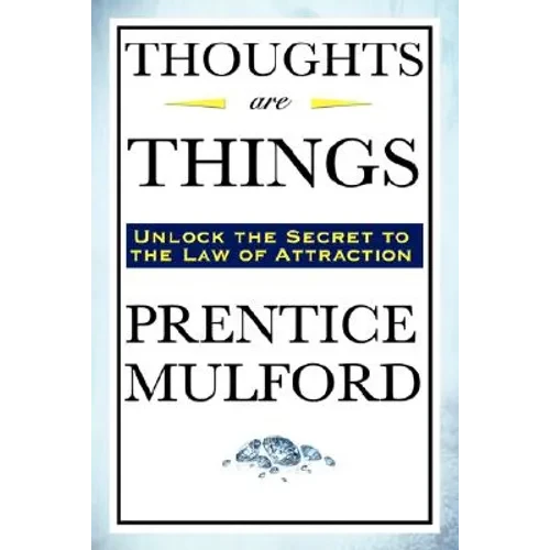 Thoughts Are Things - Paperback