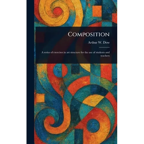 Composition - Hardcover