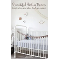 Beautiful Babies' Rooms - Hardcover
