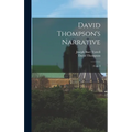 David Thompson's Narrative: Copy I
