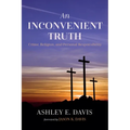 An Inconvenient Truth - Hardcover