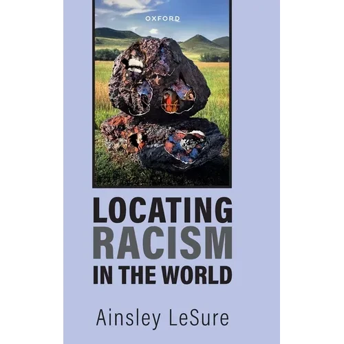 Locating Racism in the World - Hardcover