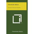 Theodor Herzl: Excerpts from His Diaries - Hardcover