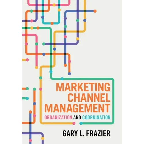 Marketing Channel Management - Hardcover