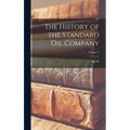 The History of the Standard Oil Company; Volume 2 - Hardcover