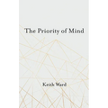 The Priority of Mind - Hardcover