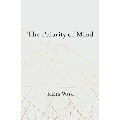 The Priority of Mind - Hardcover