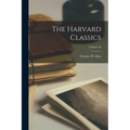 The Harvard Classics; Volume 28 - Paperback