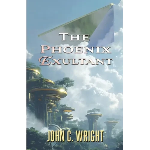 The Phoenix Exultant - Paperback