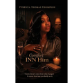 Comfort Inn Him - Hardcover