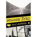 Highway Zero - Paperback