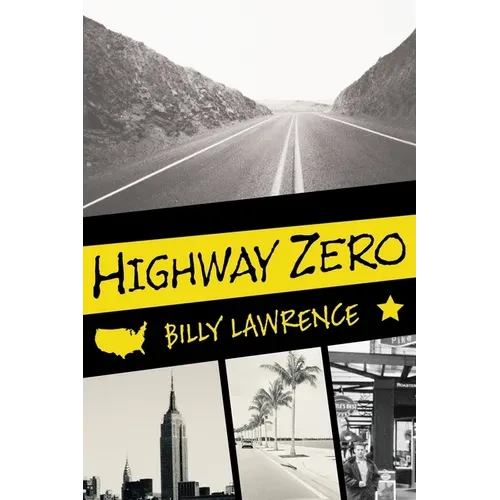 Highway Zero - Paperback
